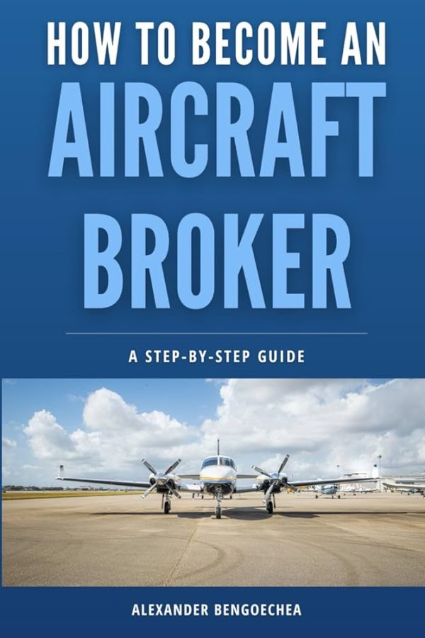 Alexander Bengoechea – Aircraft Broker Course